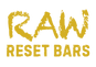 Raw Reset Bars - Home